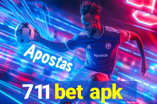 711 bet apk